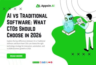 AI vs Traditional Software: What CTOs Should Choose in 2026