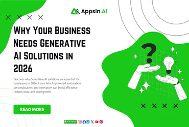 Why Your Business Needs Generative AI Solutions in 2026