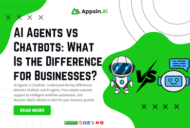 AI Agents vs Chatbots What Is the Difference for Businesses