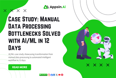 Case Study: Manual Data Processing Bottlenecks Solved with AI/ML in 12 Days